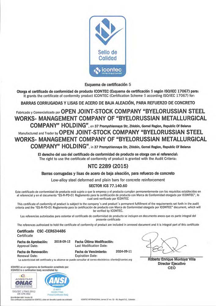 Certificate no. CSC-CER 634486 (ICONTEC, Colombia) for the production of profile and smooth low-alloyed reinforcing steel for reinforced concrete structures according to the requirements of NTC 2289 (2015)